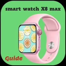 smart watch X8 max guide icon
